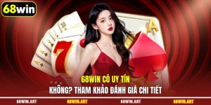 68WIN có uy tín không