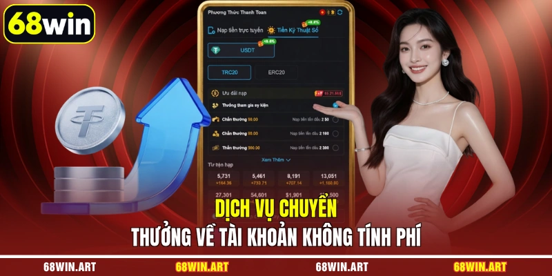 Dịch vụ chuyển thưởng về tài khoản không tính phí