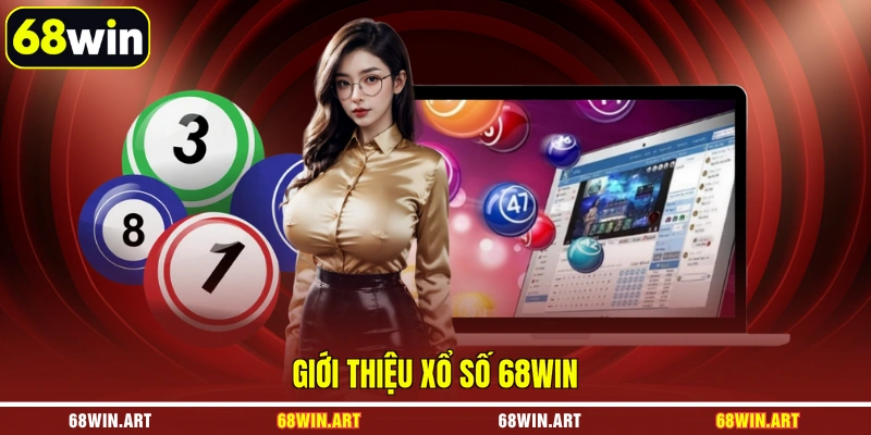 Giới thiệu xổ số 68WIN