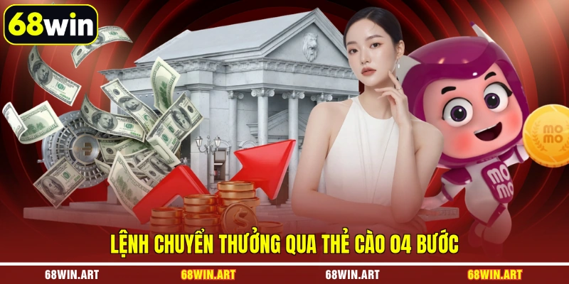 Lệnh chuyển thưởng qua thẻ cào 04 bước
